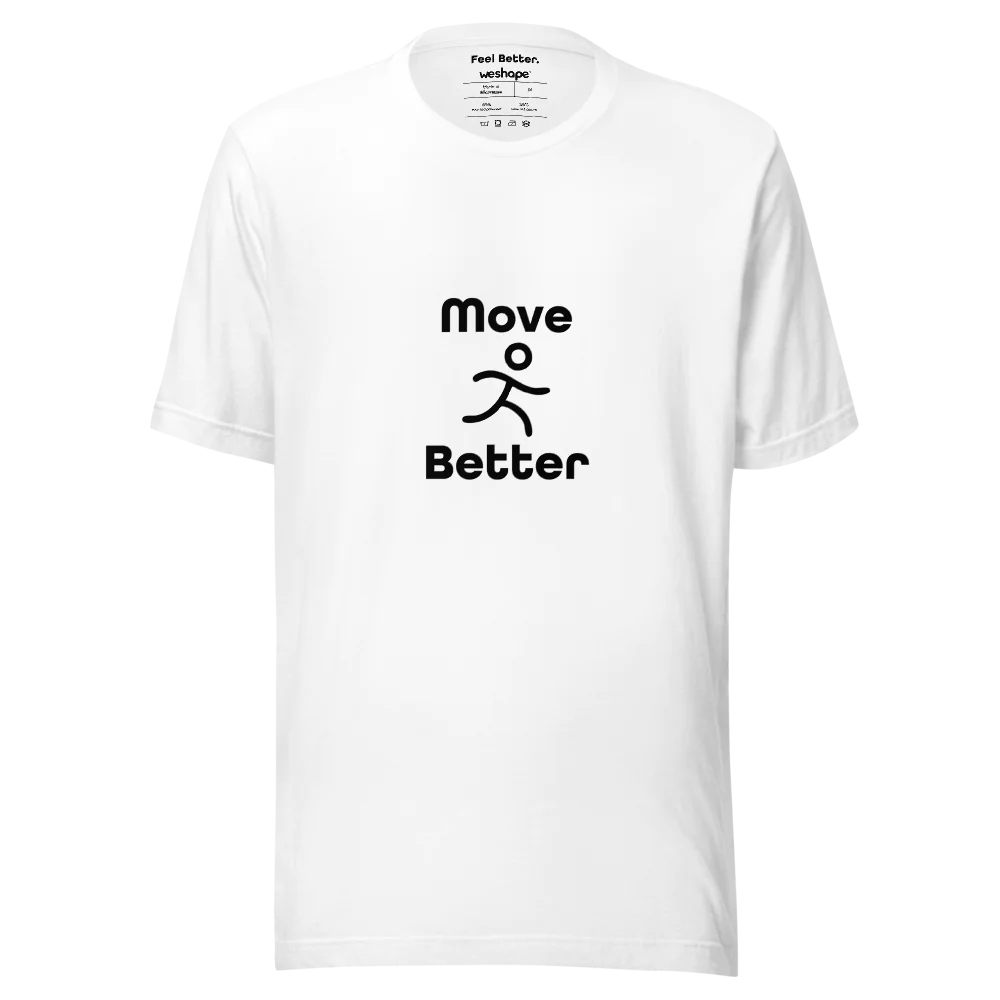 Move Better. Feel Better. WeShape - Eco Friendly T Shirt