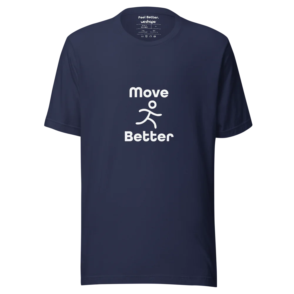 Move Better. Feel Better. WeShape - Eco Friendly T Shirt