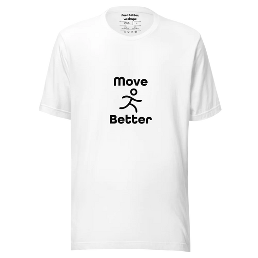 Move Better. Feel Better. WeShape - Eco Friendly T Shirt